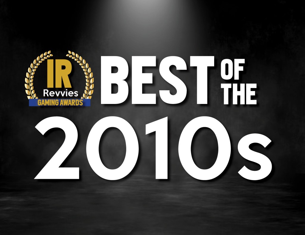 Best of the 2010s in Gaming | The Revvies Awards: Decade&nbsp;Edition