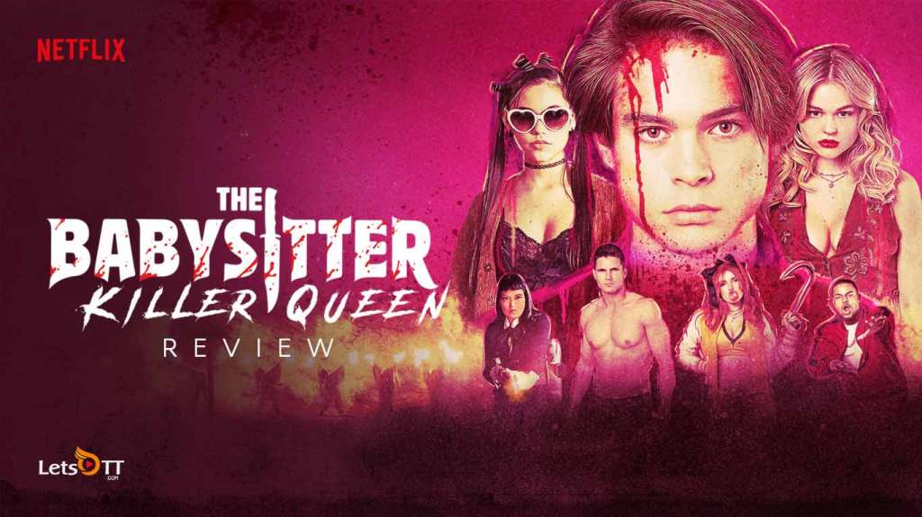 Another Crass, Shlocky McG Horror Comedy  |  “The Babysitter: Killer Queen” 2020 Netflix Movie&nbsp;Review