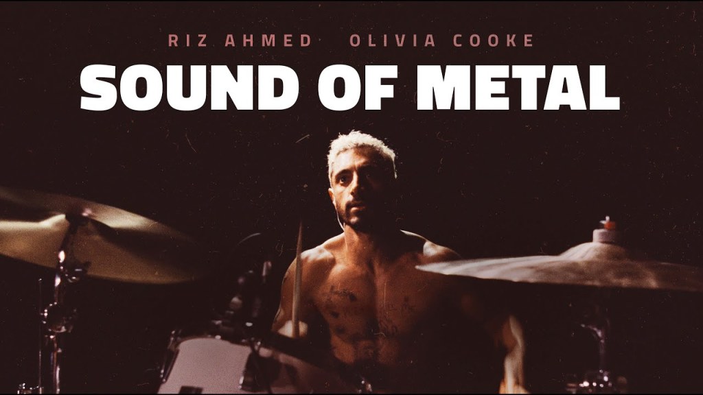 Best Sound Design and Sound Mixing  |  “Sound of Metal” 2020 Amazon Prime Video Movie&nbsp;Review