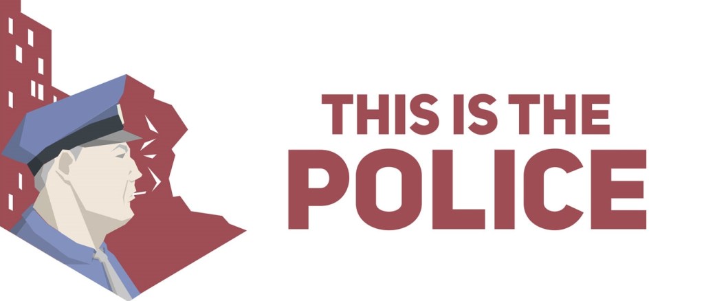 A Polarizing Game With Major Flaws  |  “This Is the Police” 2016 Video Game&nbsp;Review