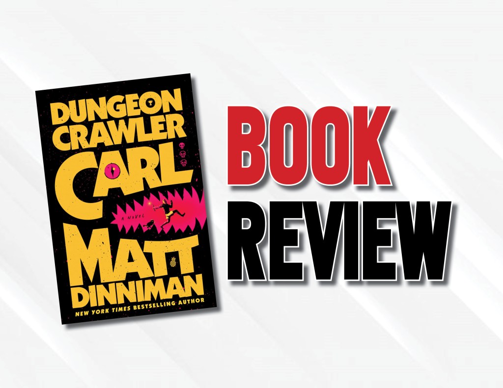 An Insane Tale of Survival Between a Man and His Cat in an Alien Game Show of Death | “Dungeon Crawler Carl” by Matt&nbsp;Dinniman